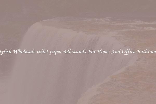 Stylish Wholesale toilet paper roll stands For Home And Office Bathrooms